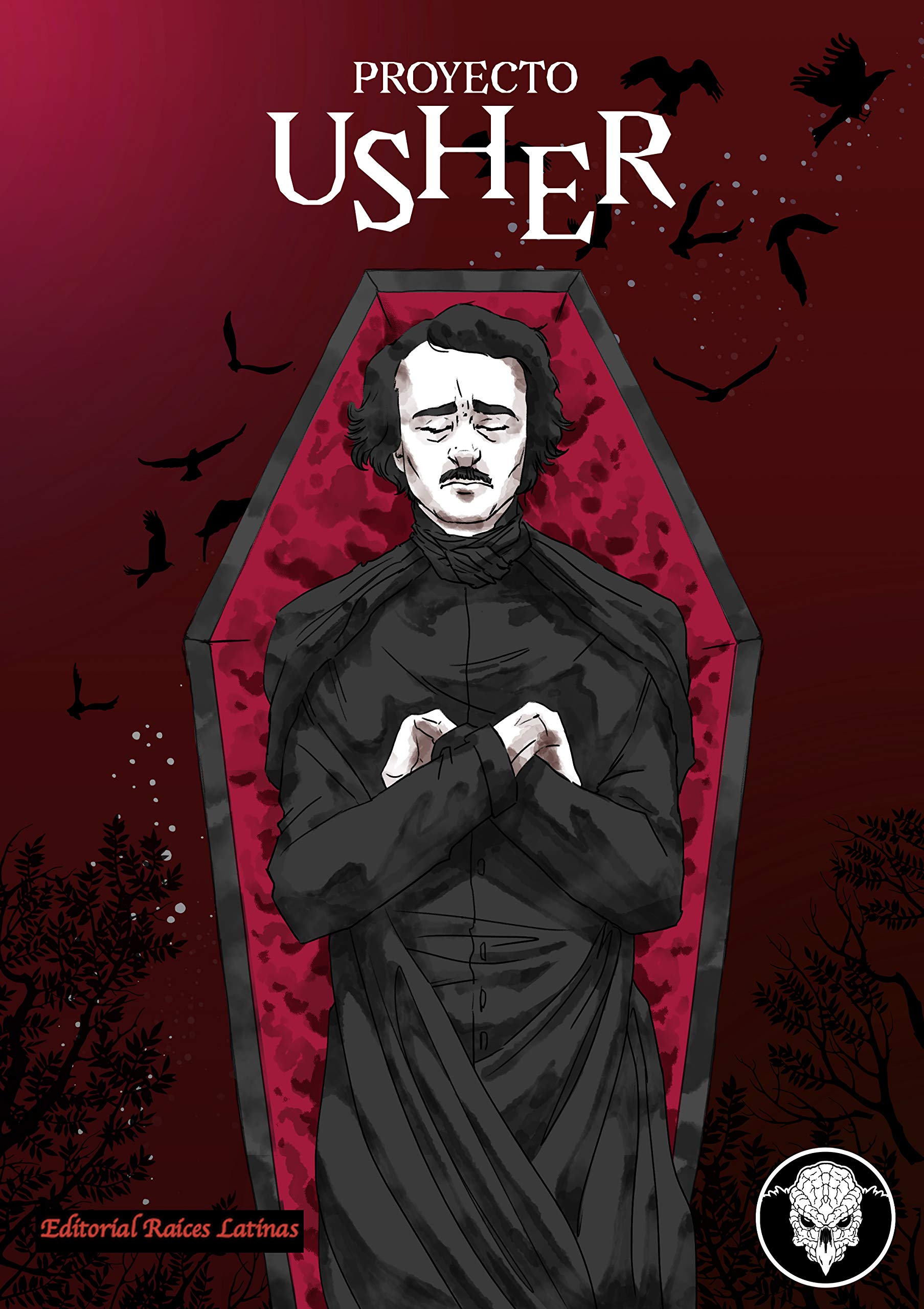 Proyecto Usher : Antología en homenaje a Edgar Allan Poe (Spanish Edition)