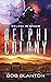 Delphi Colony (Delphi in Sp...