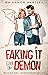 Faking It with the Demon (R...