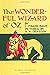The Wonderful Wizard of Oz - Illustrated (Global Classics)