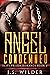 Angel Condemned (SciFi Pris...