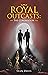 Royal Outcasts: the Coronation