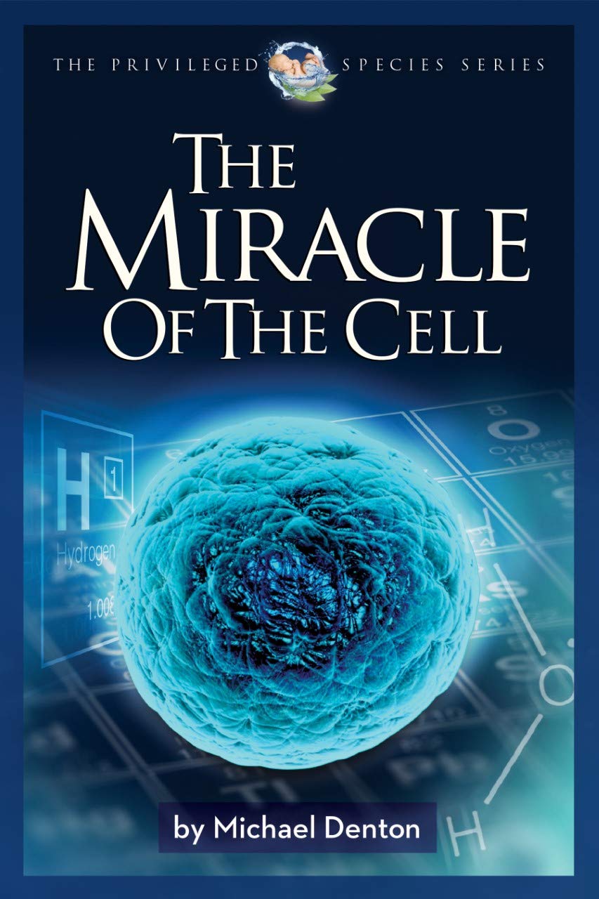 The Miracle of the Cell (Privileged Species Series)