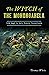 The Witch of the Monongahela: Folk Magic in Early Western Pennsylvania