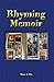 Rhyming Memoir