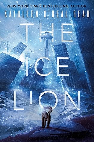 The Ice Lion (The Rewilding Report Book 1)
