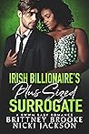 Irish Billionaire's Plus Sized Surrogate by Brittney Brooke