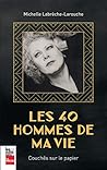 Les 40 hommes de ma vie (French Edition)