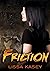 Friction