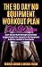 The 90 Day No Equipment Workout Plan For Women by G.M Zollo