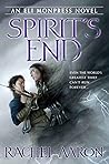 Spirit's End by Rachel Aaron