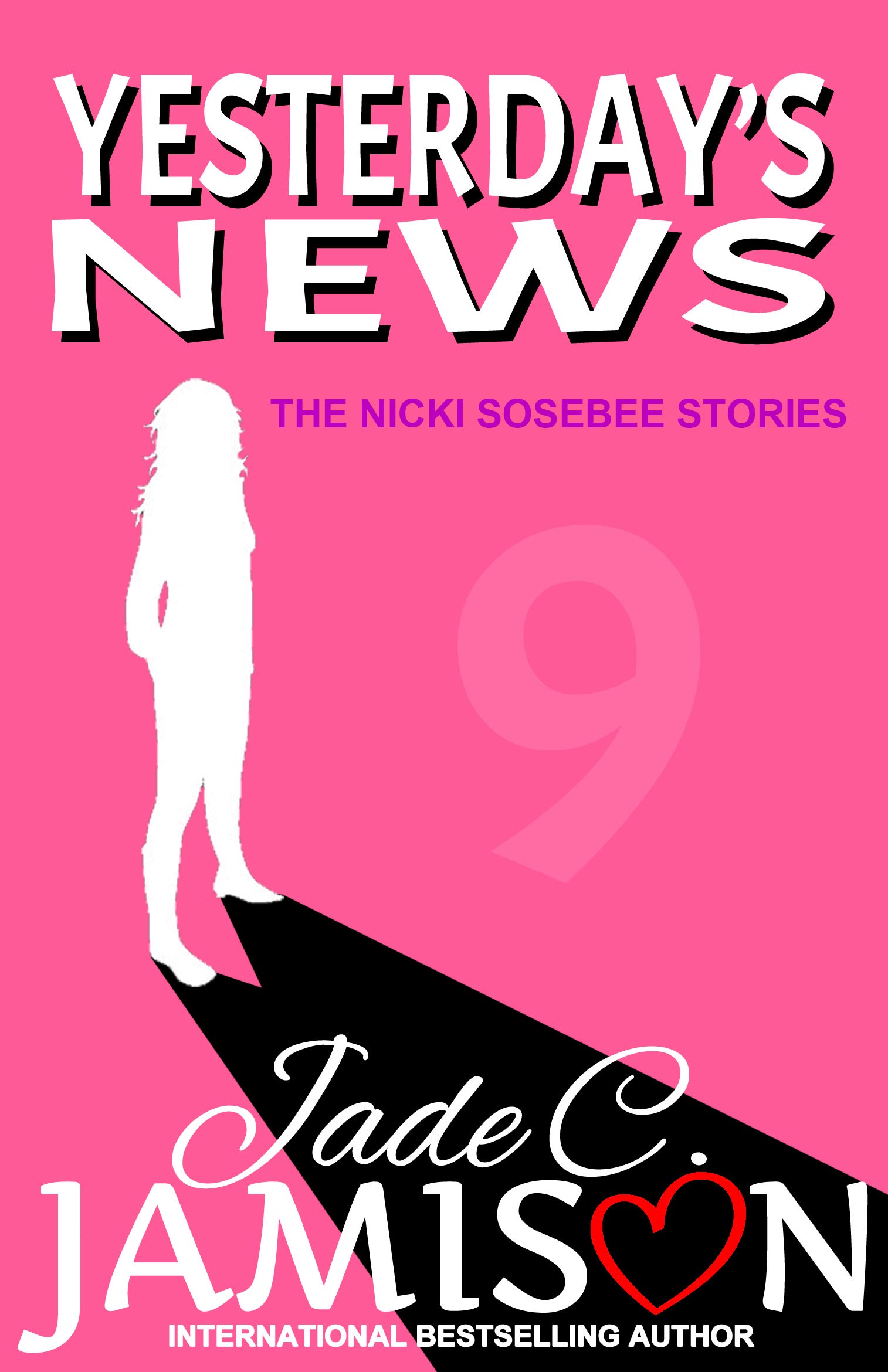 Yesterday's News (Nicki Sosebee, #9)