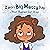 Zara's Big Messy Day (That Turned Out Okay) (The "Big Messy" Book Series 1)
