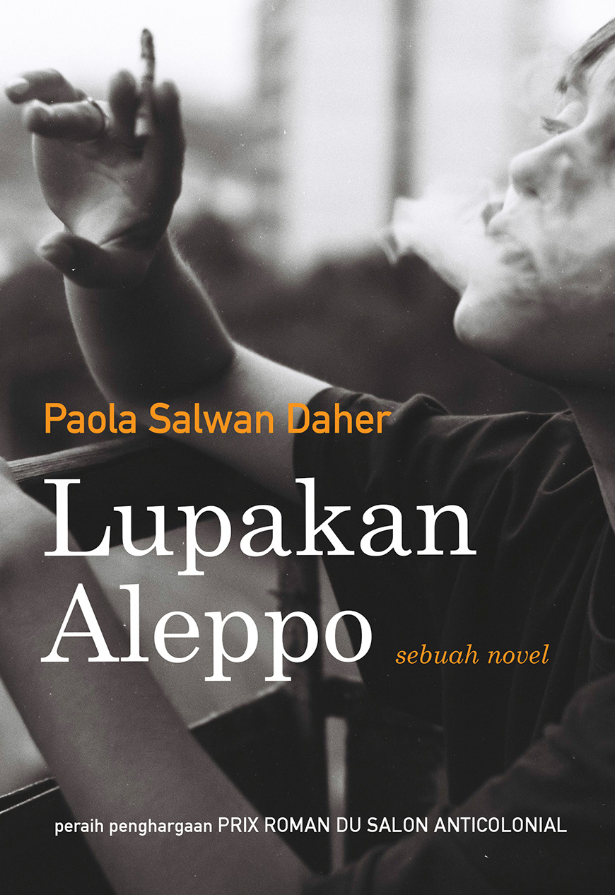 Lupakan Aleppo (Paperback)