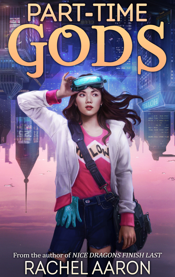 Part-Time Gods (DFZ, #2)