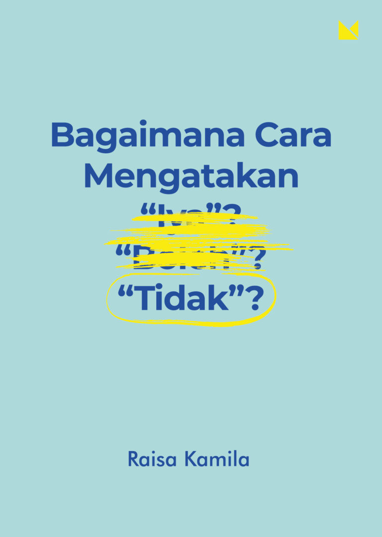Bagaimana Cara Mengatakan Tidak? (Paperback)