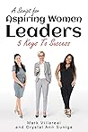 A Script for Aspiring Women Leaders: 5 Keys to Success