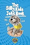 The Silly Kids Jo...