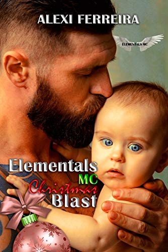Christmas Blast (Elementals MC #12)