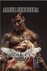 Draco's Wrath by Alexi Ferreira