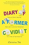 Diary of a Former Covidiot  by Christina The