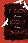 Eleven Sooty Dreams by Manuela Draeger