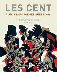 Les cent plus beaux poèmes québécois (Paperback)