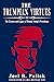 The Trumpian Virtues: The L...