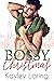 A Very Bossy Christmas (Ver...
