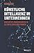 Kunstliche Intelligenz in Unternehmen: Innovative Anwendungen in 50 erfolgreichen Firmen (German Edition)