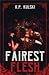 Fairest Flesh