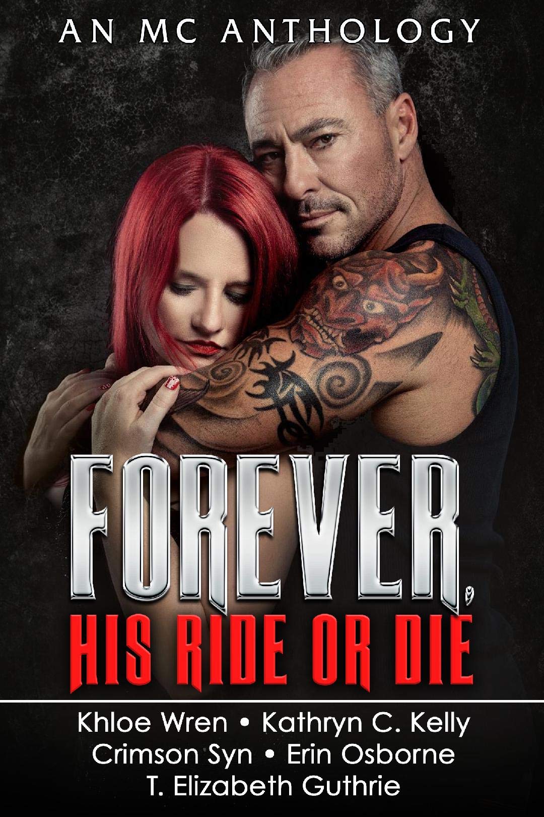 Forever: His Ride Or Die (Kindle Edition)