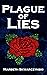 Plague of Lies (The Rose Co...