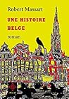 Une histoire belge by Robert Massart