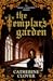The Templar's Garden by Catherine Clover