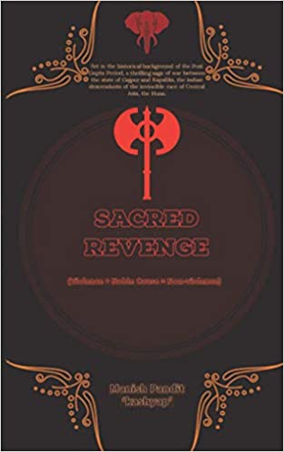 Sacred Revenge : Violence + Noble Cause = Non-violence