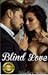 Blind Love by tamlaura1