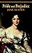 Pride and Prejudice by Jane Austen