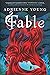 Fable (Fable, #1)