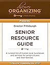 Discover Organizing Inc. Senior Resource Guide: Pittsburgh's Go-To Guide for Downsizing and Relocation