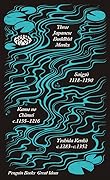 Three Japanese Buddhist Monks (Penguin Great Ideas) 