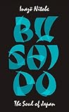 Bushido: The Soul...