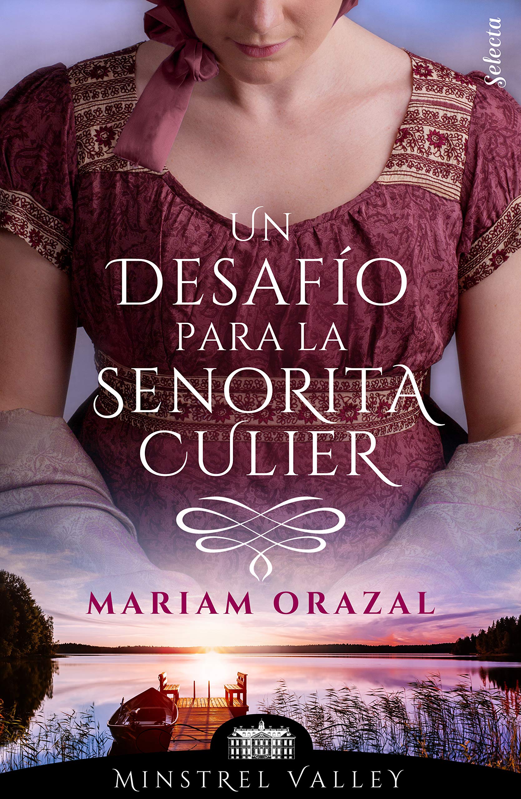 Un desafío para la señorita Culier (Minstrel Valley #19)