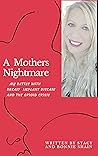 A Mother's Nightm...