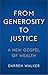 From Generosity to Justice:...