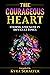 The Courageous Heart: Findi...