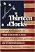 Thirteen Clocks: How Race United the Colonies and Made the Declaration of Independence