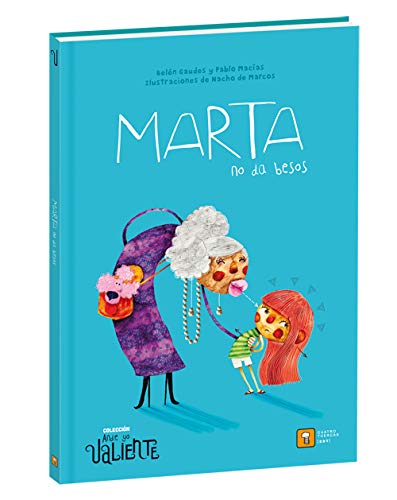 MARTA NO DA BESOS (Hardcover)