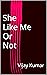 She Like Me Or Not