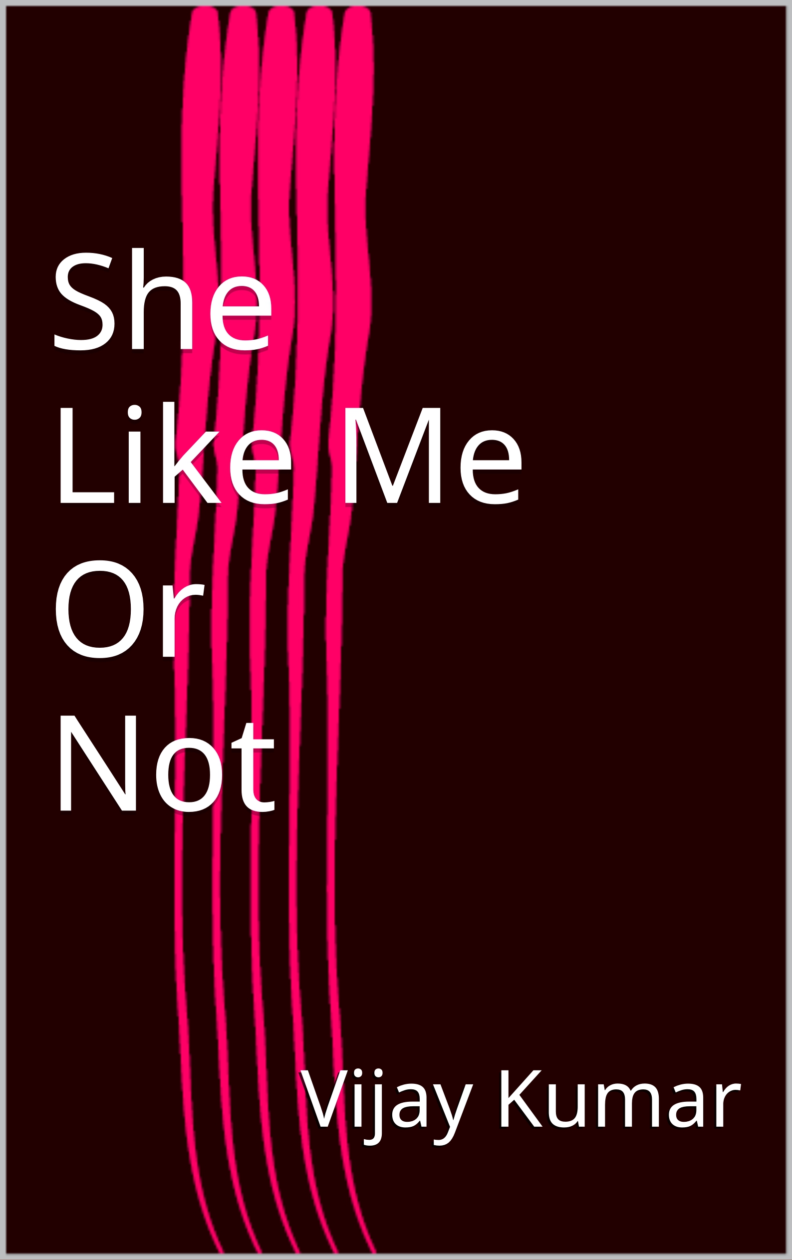 She Like Me Or Not
